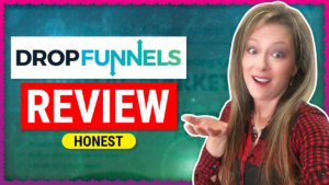 dropfunnels honest review dropfunnels honest review